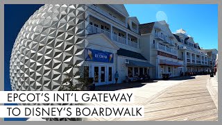 Walking from EPCOT's International Gateway to Disney's Boardwalk Resort | Walt Disney World