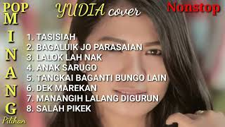 LAGU POP MINANG INDONESIA TERLARIS SEPANJANG MASA || PILIHAN COVER YUDIA NONSTOP screenshot 3