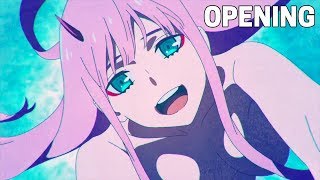Video thumbnail of "DARLING in the FRANXX - Opening 2 (HD)"