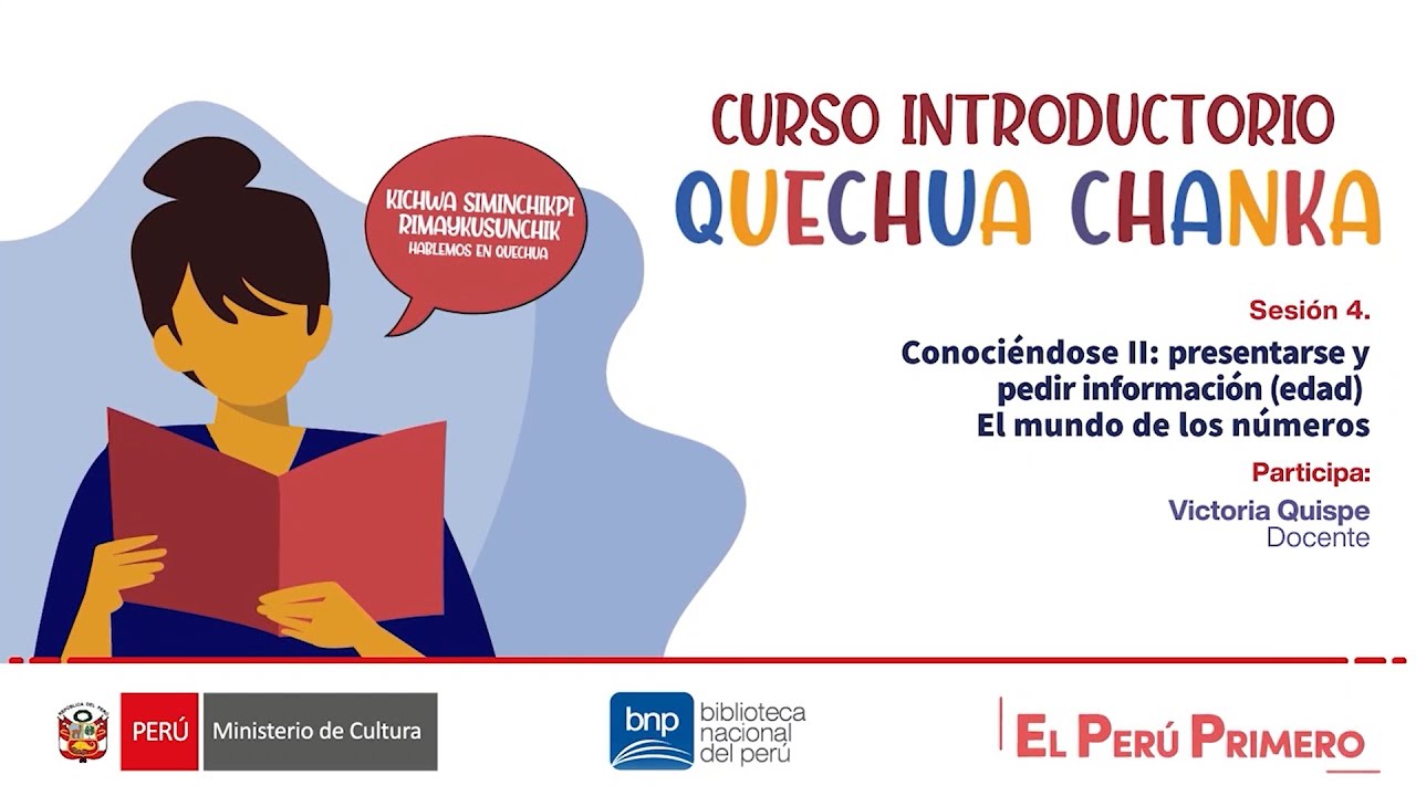 Curso introductorio de Quechua Chanka | sesión 4: presentarse y pedir información