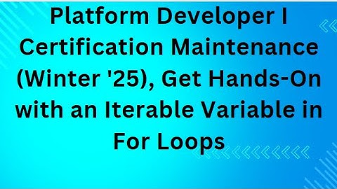 Get Hands-On with an Iterable Variable in For Loops