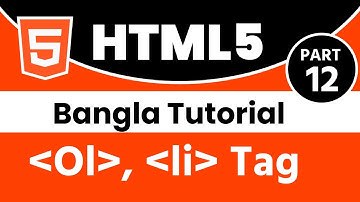 HTML Bangla Tutorial Part-12 || ol, li Tag