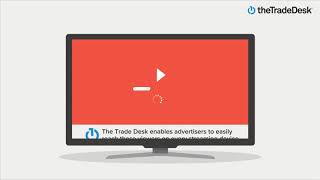 The Trade Desk - Connected TV