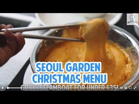 Seoul Garden All You Can Eat Christmas Menu Under 35 Youtube
