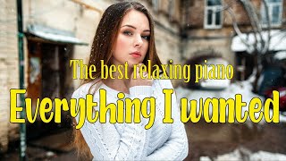 🌿Everything I wanted 🌿Piano Music 24/7: Beautiful music, meditation, relaxing music Sweet 🌿🌿