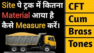 How To Measure Sand U0026 Aggregate In Truckhyva At Construction Site In  Cft Cum Brass Tones