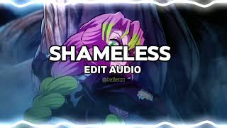 Shameless - Camila Cabello [edit audio]