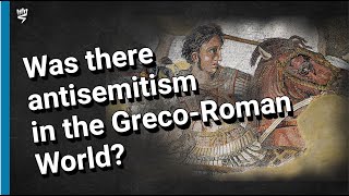 Anti-Jewish Perceptions in the Greco-Roman world