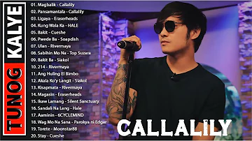 Callalily, Eraserheads, HALE, Cueshe, Parokya ni Edgar💖Tunog Kalye Songs💖Magbalik & Pansamantala