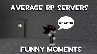Average Sonic.EXE RP Servers | Sonic.EXE RP Funny moments