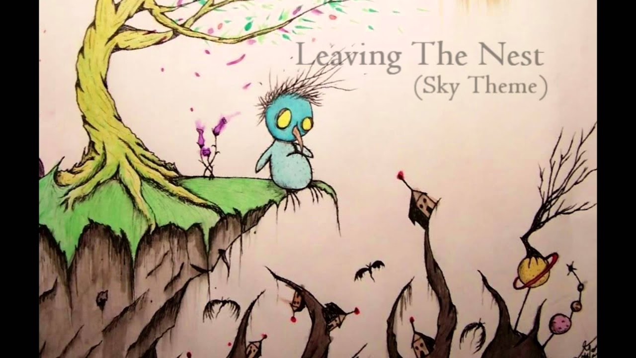 Leaving The Nest (Sky Theme) YouTube