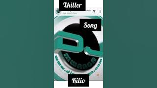 xkiller www. DJ mwanga.com song kilio