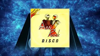 Antirock - D.I.S.C.O. (Versione Strumentale)