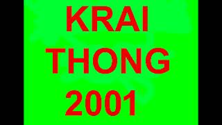 Krai Thong 2001 Dubbed Hindi English Dual Audio Hollywood Movie List 7
