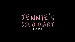 Jennie - Solo Diary Ep 2-1 Türkçe Çeviriby Jnkceviri