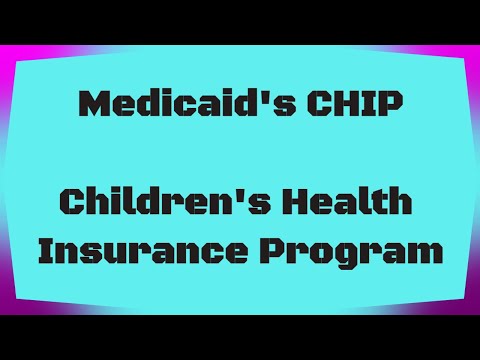 Children&rsquo;s Health Insurance Program (CHIP)  - Medicaid.