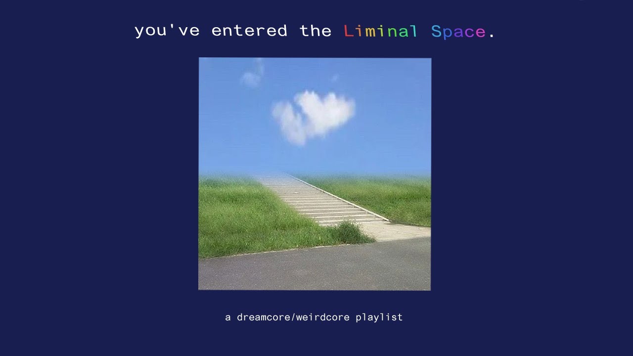 dreamcore #song #liminalspaces