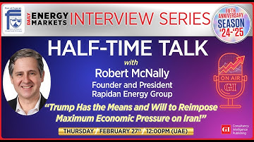 Energy Markets Series: Half-Time Talk Weekly Feature Interview