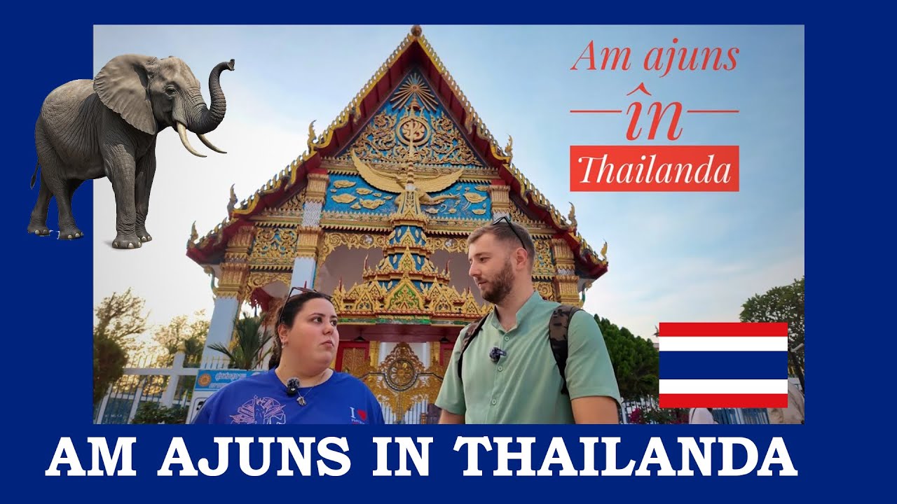 Am ajuns în THAILANDA, PHUKET- primele impresii