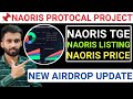📌NAORIS PROTOCAL PROJECT💯NAORIS TOKEN CLAIM+LISTING🔴NAORIS PRICE🚨NEW AIRDROP #blum