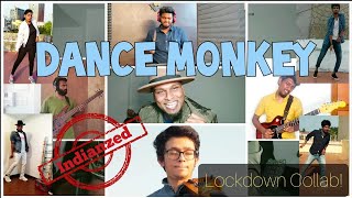 Dance Monkey Cover Indian Version Lockdown Collaboration