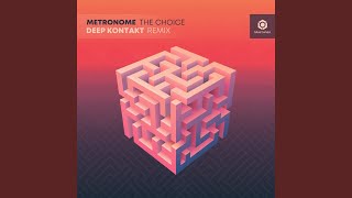 The Choice (Deep Kontakt Remix)