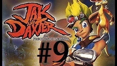 Jak & Daxter Episode 9: Zoomin