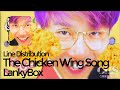 The Chicken Wing Song (LANKYBOX) Line Distribution