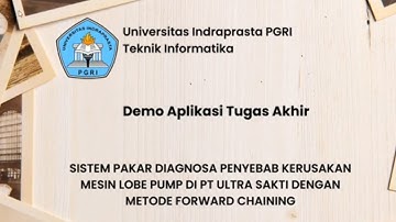 Demo Aplikasi Tugas Akhir | Sistem Pakar Diagnosa Kerusakan Mesin Lobe Pump Metode Forward Chaining