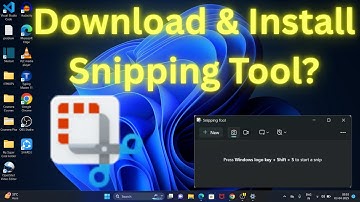 How to Download & Install Snipping Tool in Windows 11?