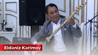 Eldeniz Kerimov ( Türk Sazı ) - Solo İfa - Ramin Qulamovun övladının kiçik toyu