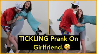 TICKLING Prank On Girlfriend. 😂