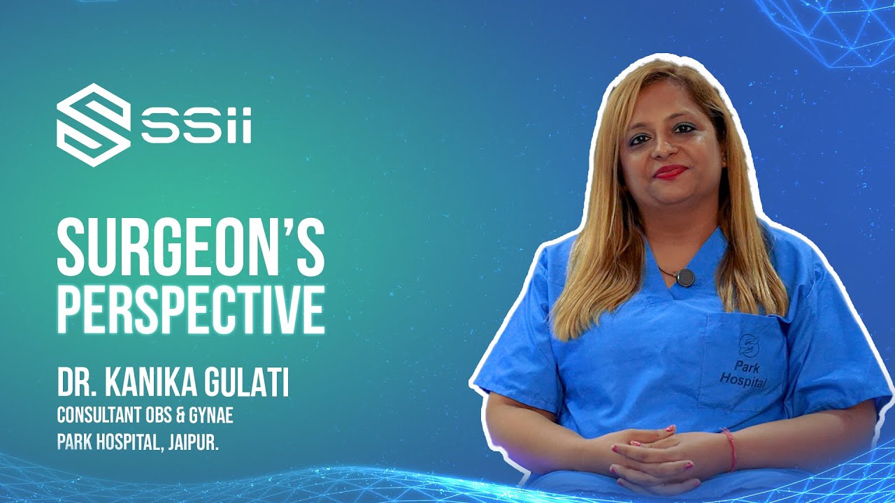 Surgeon's Perspective Ep 25 - Dr. Kanika Gulati | Park Hospital Jaipur