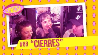 Concha CIERRES  Episodio 68