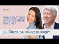 Entwicklungstrauma ⊹ Pränatale Traumata ⊹ Kollektive Traumata ⊹ Prof. Dr. Franz Ruppert