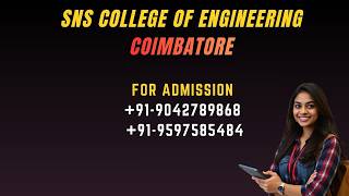 SNS ENGINEERING COLLEGE COIMBATORE BEST FOR CSE AIDS AIML BIOMEDICAL COURSE