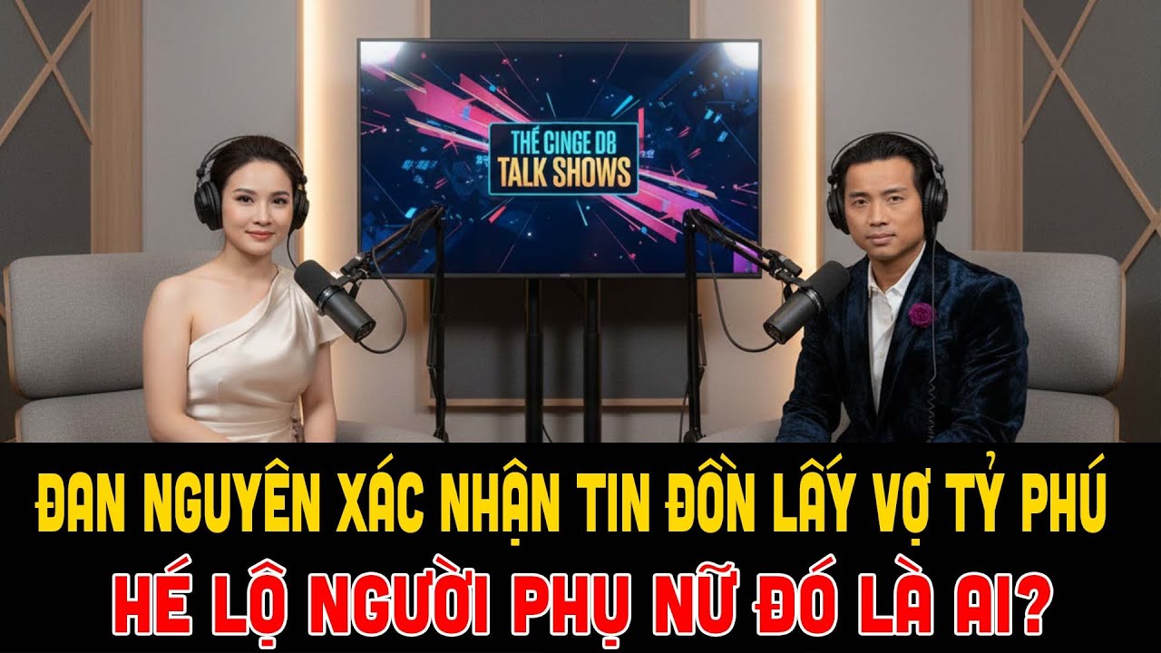 Đan Nguyên lần đầu nói rõ tin đồn cưới vợ: Tôi không còn độc thân như mọi người nghĩ!