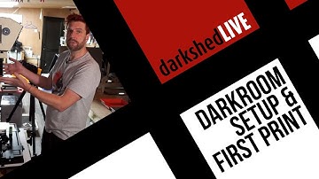 Setting up a darkroom and your first print.