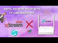 TP-Link XN020-G3 XPON Router Setup with Airtel Xstream