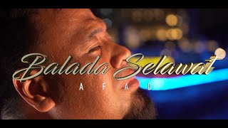 Afad xRaihan - Balada Selawat [ ]