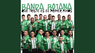 Que Triste Es el Primer Adios