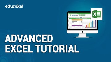 Advanced Excel Tutorial | Excel Training | Edureka