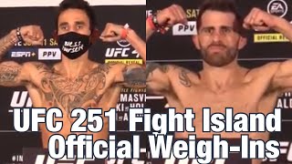 UFC 251 Weigh-Ins: Alexander Volkanovski vs Max Holloway | Fight Island
