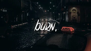 ELLIPSIS. - burn. (prod. Nuxe) (Lyrics / Lyric Video)