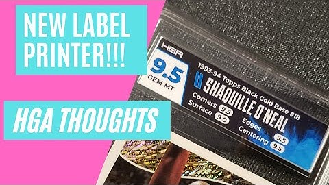 New HGA (Hybrid Grading Approach) Label Printer!! Will the Issues Be Fixed?! Should PSA be scared?!