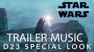 Star Wars: The Rise Of Skywalker (D23 Special Look) - TRAILER MUSIC chords