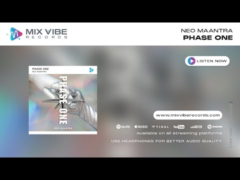Phase One - Neo Maantra | Mix Vibe Records