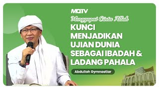 Download Lagu KUNCI MENJADIKAN UJIAN DUNIA SEBAGAI IBADAH \u0026 LADANG PAHALA | KAJIAN AAGYM MP3 Download Lagu KUNCI MENJADIKAN UJIAN DUNIA SEBAGAI IBADAH \u0026 LADANG PAHALA | KAJIAN AAGYM MP3