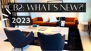 CB2 NEW Store NEW Furniture: Shop with me! 2023 Luxury Home Decor by Stephanie Renee’ 2,040 views 1 year ago 6 minutes, 49 seconds