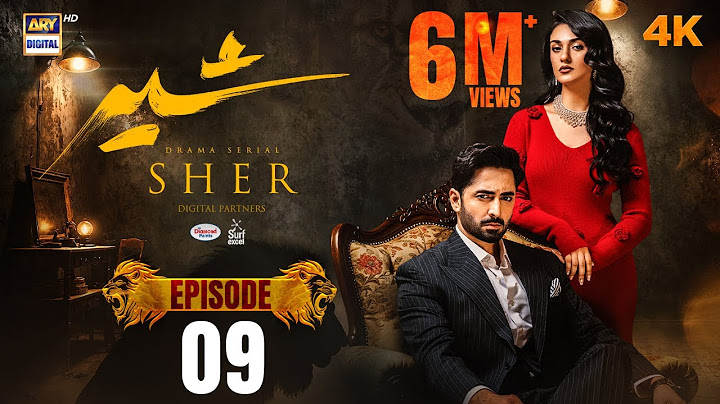 Sher Episode 9 | Danish Taimoor | Sarah Khan | 18 June 2025 [ENG SUB] ARY Digital Drama